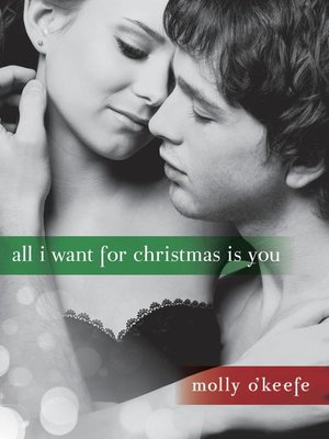 All I Want for Christmas Is You (Short Story) - ebook